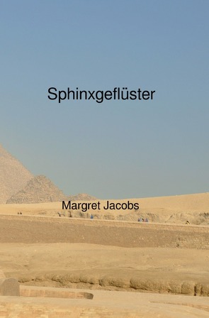 Sphinxgeflüster von Jacobs,  Margret