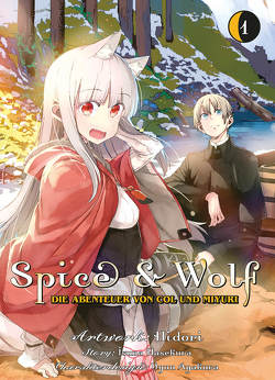 Spice & Wolf: Die Abenteuer von Col und Miyuri 01 von Hasekura,  Isuna, Hidori, Rusch,  Benjamin