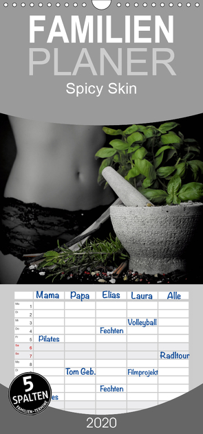 spicy skin – Familienplaner hoch (Wandkalender 2020 , 21 cm x 45 cm, hoch) von NAFO-Fotodesign