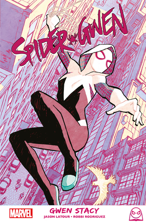 Spider-Gwen von Latour,  Jason, Rodriguez,  Robbi, Strittmater,  Michael, Visions,  Chris