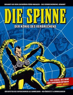 Die Spinne – Der König des Verbrechens von Bunn,  Reg, Cowan,  Ted, Hoffmann,  Oliver, Siegel,  Jerry