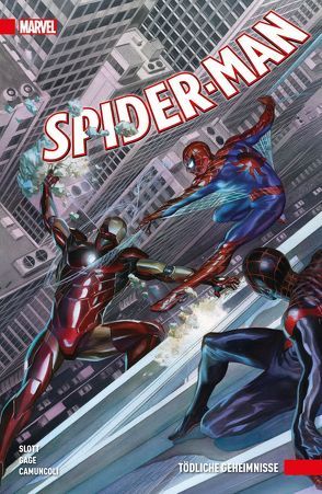 Spider-Man von Camuncoli,  Giuseppe, Gage,  Christos, Garron,  Javier, Silva,  R.B., Slott,  Dan, Strittmatter,  Michael