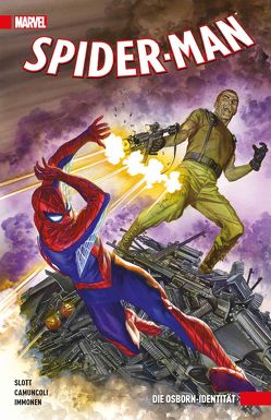 Spider-Man von Camuncoli,  Giuseppe, Immonen,  Stuart, Slott,  Dan, Strittmatter,  Michael