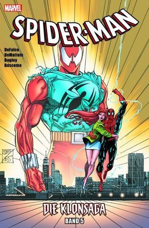 Spider-Man: Die Klonsaga von Bagley,  Mark, Buscema,  Sal, DeFalco,  Tom, DeMatteis,  J.M.