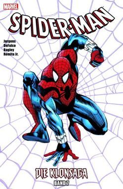 Spider-Man: Die Klonsaga von Bagley,  Mark, Buscema,  Sal, DeFalco,  Tom, Jurgens,  Dan, Mackie,  Howard, Romita Jr.,  John