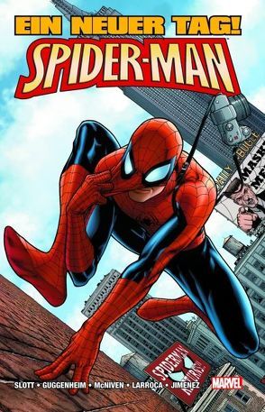 Spider-Man: Ein neuer Tag von Guggenheim,  Marc, Jimenez,  Phil, Slott,  Dan