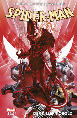 Spider-Man – Legacy von Bradshaw,  Nick, Camuncoli,  Giuseppe, Hawthrone,  Mike, Immonen,  Stuart, Martin,  Marcos, Ramos,  Humberto, Slott,  Dan, Strittmatter,  Michael