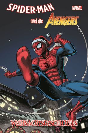 Spider-Man und die Avengers: Weihnachtsgeschichten von Brown,  Reilly, Cooke,  Darwyn, McFarlane,  Todd, Michelinie,  David, Parker,  Jeff, Rösch,  Alexander