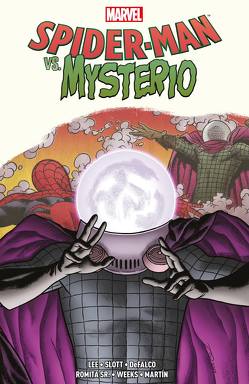 Spider-Man vs. Mysterio von DeFalco,  Tom, Heck,  Don, Kitson,  Barry, Lee,  Stan, Martin,  Marcos, Pulido,  Javier, Romita Sr.,  John, Slott,  Dan, Strittmatter,  Michael, Van Lente,  Fred, Weeks,  Lee