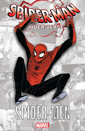 Spider-Verse – Spider-Men von Bendis,  Brian Michael, Chabot,  Jacob, DeFalco,  Tom, Hidalgo,  Carolin, Hine,  David, Pichelli,  Sara, Sapolsky,  Fabrice, Strittmatter,  Michael, Way,  Gerald, Wyatt,  Jake