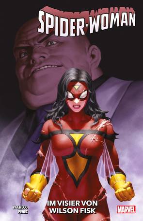 Spider-Woman – Neustart von Hidalgo,  Carolin, Pacheco,  Karla, Pérez,  Pere