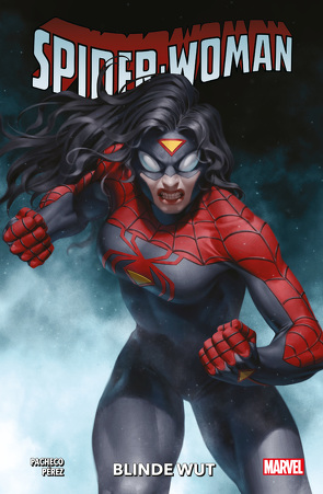 Spider-Woman – Neustart von Hidalgo,  Carolin, Pacheco,  Karla, Pérez,  Pere