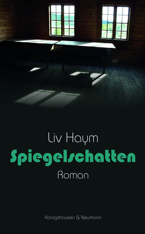 Spiegelschatten von Haym,  Liv