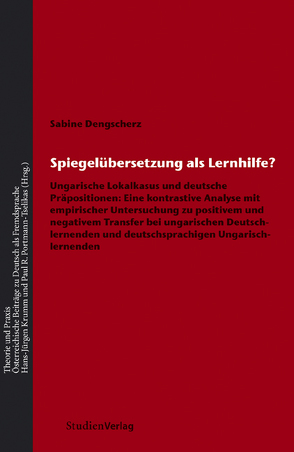 Spiegelübersetzung als Lernhilfe? von Dengscherz,  Sabine E.