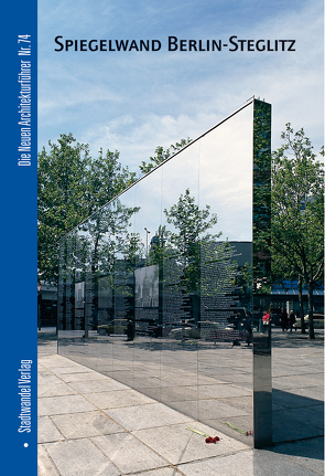 Spiegelwand Berlin-Steglitz von Bolk, Seferens,  Horst