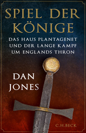 Spiel der Könige von Jones,  Dan, Schlatterer,  Heike