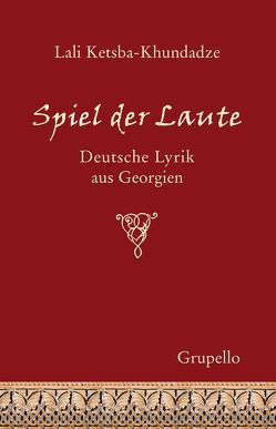 Spiel der Laute von Ketsba-Khundadze,  Lali