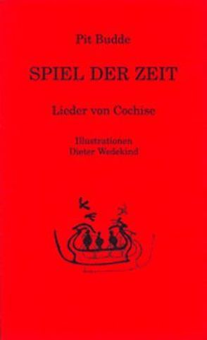 Spiel der Zeit von Budde,  Pit, Wedekind,  Dieter, Winkelmann,  Christian