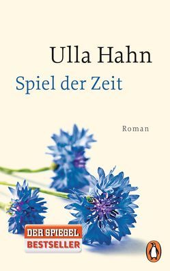 Spiel der Zeit von Hahn,  Ulla