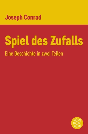 Spiel des Zufalls von Conrad,  Joseph, Lorch,  Fritz