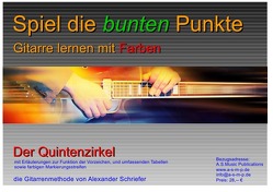 Spiel die bunten Punkte / Der Quintenzirkel von Schriefer,  Alexander