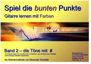 Spiel die bunten Punkte / Spiel die bunten Punkte – Band 2 von Schriefer,  Alexander