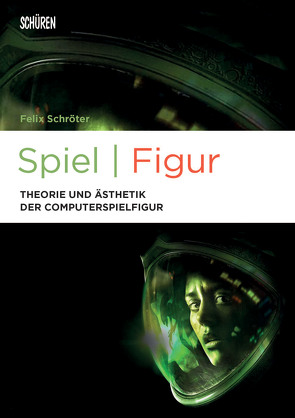 Spiel | Figur von Schröter,  Felix