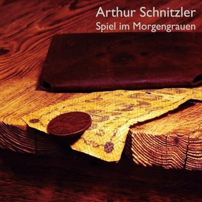 Spiel im Morgengrauen von Reifschneider,  Bettina, Schnitzler,  Arthur