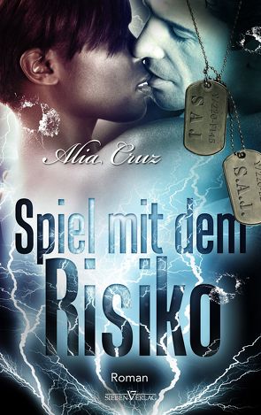 Spiel mit dem Risiko von Cruz,  Alia