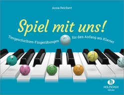 Spiel mit uns! von Reichert,  Anna