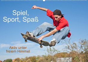 Spiel, Sport, Spaß Aktiv unter freiem Himmel (Wandkalender 2023 DIN A2 quer) von Kuttig,  Siegfried