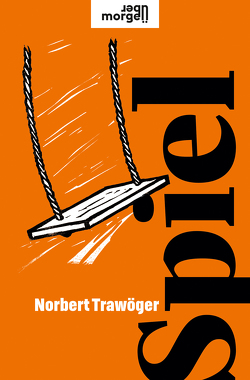 Spiel von Trawöger,  Norbert