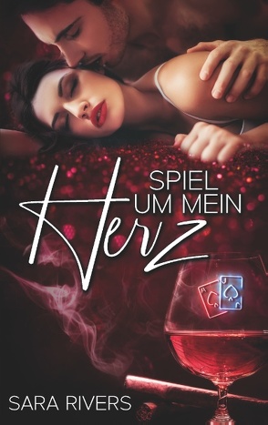 Spiel um mein Herz von Rivers,  Sara