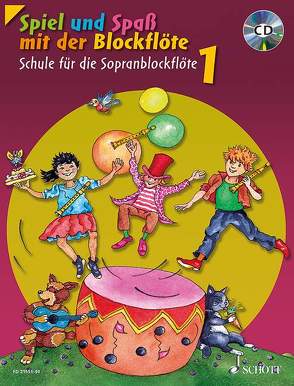 Spiel und Spaß mit der Blockflöte von Engel,  Gerhard, Estenfeld-Kropp,  Christa, Heyens,  Gudrun, Hünteler,  Konrad, Linde,  Hans-Martin