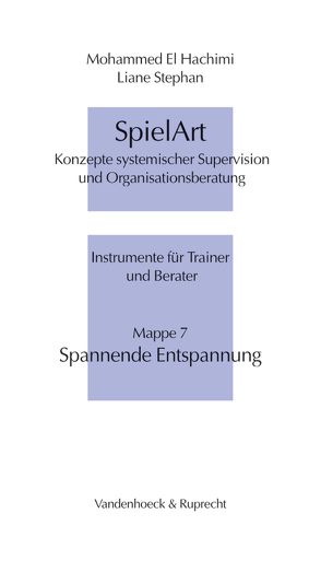 SpielArt – Spannende Entspannung von El Hachimi,  Mohammed, Stephan,  Liane