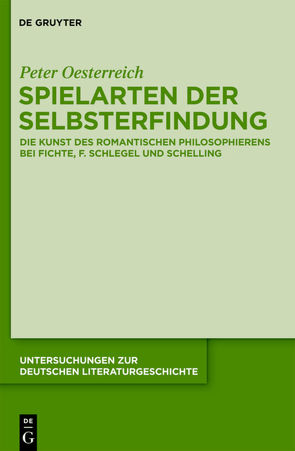 Spielarten der Selbsterfindung von Oesterreich,  Peter