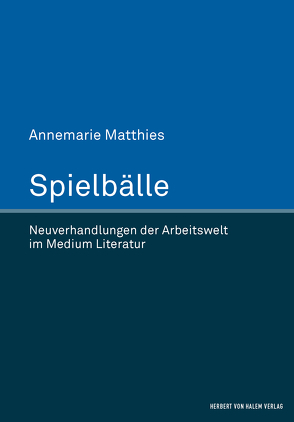 Spielbälle von Matthies,  Annemarie