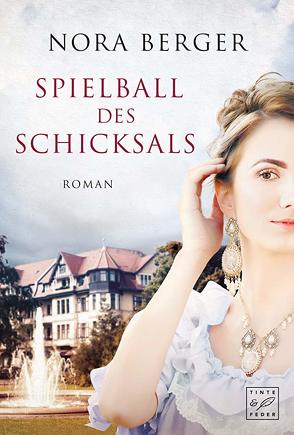 Spielball des Schicksals von Berger,  Nora