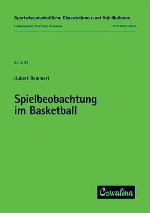 Spielbeobachtung im Basketball von Remmert,  Hubert