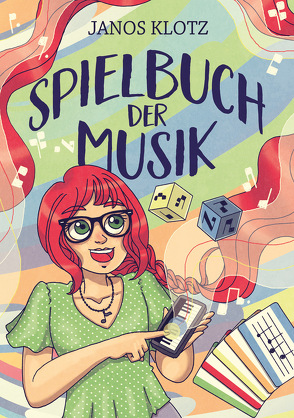 Spielbuch der Musik von Klotz,  Janos
