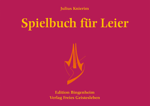 Spielbuch für Leier von Knierim,  Julius