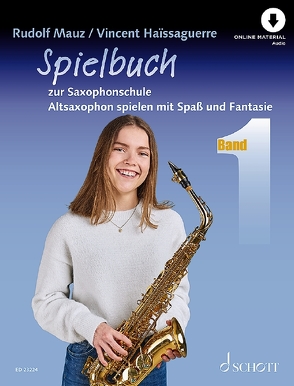 Spielbuch zur Saxophonschule von Haissaguerre,  Vincent, Mauz,  Rudolf