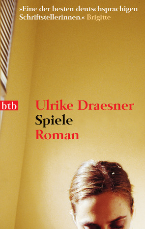 Spiele von Draesner,  Ulrike