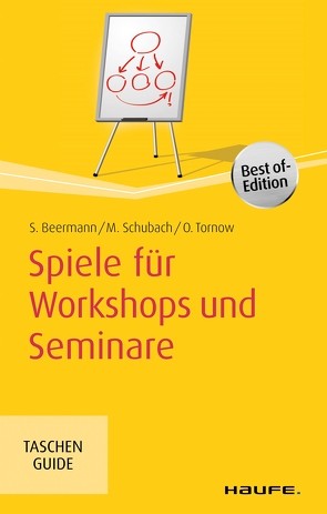 Spiele für Workshops und Seminare von Beermann,  Susanne, Schubach,  Monika, Tornow,  Ortrud