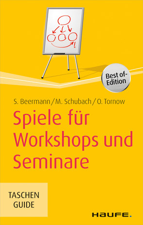 Spiele für Workshops und Seminare von Beermann,  Susanne, Schubach,  Monika, Tornow,  Ortrud