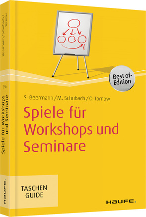 Spiele für Workshops und Seminare von Beermann,  Susanne, Schubach,  Monika, Tornow,  Ortrud