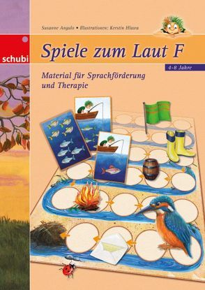 Spiele zum Laut F von Angulo,  Susanne, Hlawa,  Kerstin