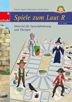 Spiele zum Laut R von Angulo,  Susanne, Hlawa,  Kerstin