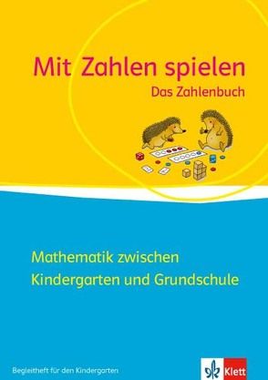 Mit Zahlen Spielen (Das Zahlenbuch) von Nührenbörger,  Marcus, Schwarzkopf,  Ralph, Tubach,  Dorothea