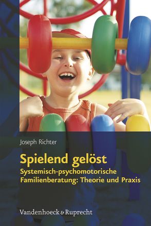 Spielend gelöst von Kriz,  Jürgen, Richter,  Joseph